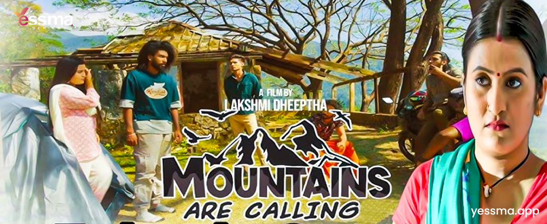 Mountains Are Calling